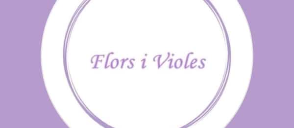 Flors i violes